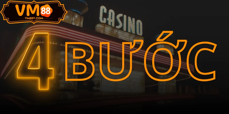 4 bước đăng nhập VM88 chi tiết 