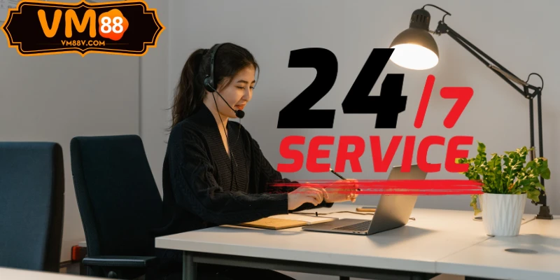 Hỗ trợ 24/7 cho thành viên mới