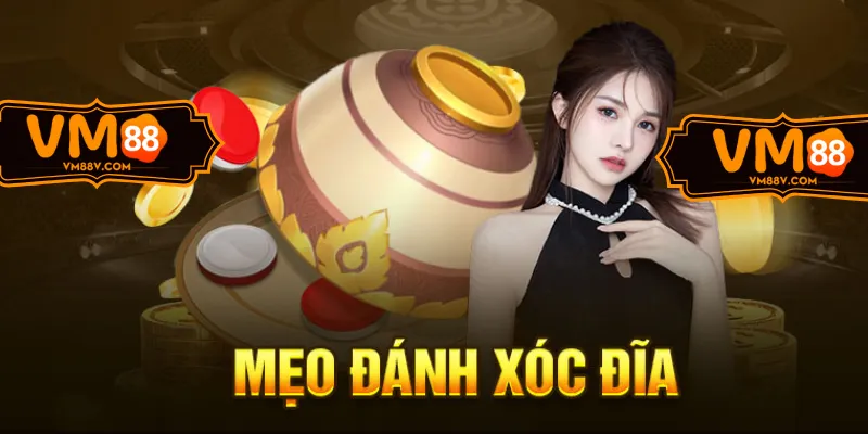 Hỗ trợ mẹo xóc đĩa VM88 