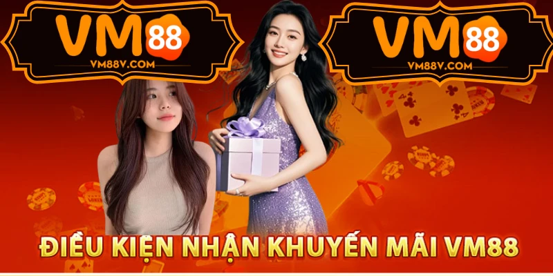 Claim nhanh – Tối ưu ưu đãi VM88 dễ dàng